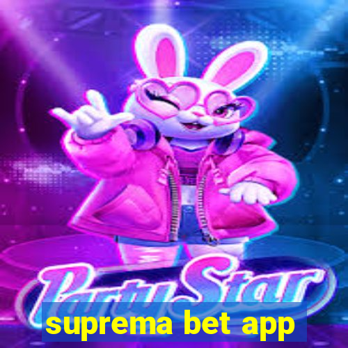 suprema bet app